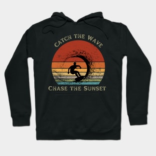 Catch the Wave, Chase the Sunset Hoodie